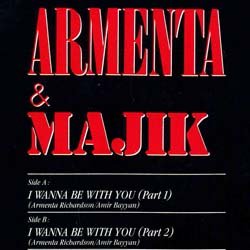 画像2: ARMENTA & MAJIK / I WANNA BE WITH YOU (仏原盤/REMIX) [◎中古レア盤◎鬼レア！「パート2」入り！仏版ジャケ原盤！]