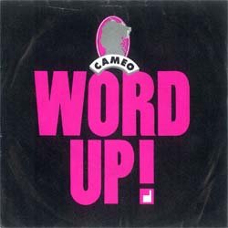 画像2: CAMEO / WORD UP (7インチ) [◎中古レア盤◎お宝！オランダ版ジャケ7"！80's大ヒット！]