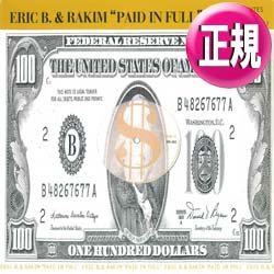 画像1: ERIC B & RAKIM / PAID IN FULL (COLD CUT REMIX) [■廃盤■お宝！通称「ドル札リミックス」！音質抜群！]