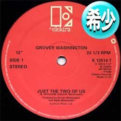 画像1: GROVER WASHINGTON JR & DONALD BYRD / JUST THE TWO OF US (全2曲) [◎中古レア盤◎お宝！極少量生産！豪華2曲！]