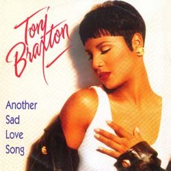 画像2: TONI BRAXTON / ANOTHER SAD LOVE SONG & GIVE U MY HEART (欧州原盤/REMIX) [◎中古レア盤◎お宝！豪華2曲入り！別内容版！]