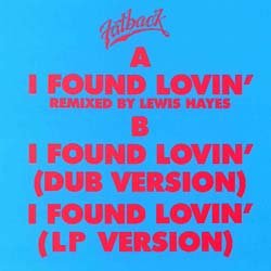 画像2: FATBACK BAND / I FOUND LOVIN (英原盤/REMIX) [◎中古レア盤◎お宝！英国版ジャケ！希少「ヨーロピアンMIX」！]