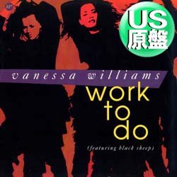 画像1: VANESSA WILLIAMS / WORK TO DO (米原盤/REMIX) [◎中古レア盤◎お宝！本物のUS原盤！名カバー！]