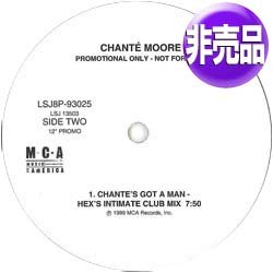 画像1: CHANTE MOORE / CHANTE'S GOT A MAN (USプロモ/REMIX) [◎中古レア盤◎お宝！本物のプロモオンリー原盤！「RESCUE ME」使い！]