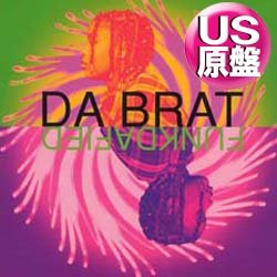 画像1: DA BRAT / FUNKDAFIED (米原盤/4VER) [◎中古レア盤◎お宝！本物の原盤！「シルクの似合う夜」使い！]