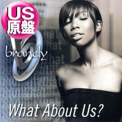 画像1: BRANDY / WHAT ABOUT US? (米原盤/4VER) [◎中古レア盤◎お宝！ジャケ付原盤！「ワラバー♪」のアレ！]