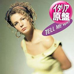 画像1: SOPHIE / TELL ME WHY (伊原盤/5VER) [◎中古レア盤◎激レア！超少量生産！本物の初回ジャケ付イタリア版！哀愁ユーロ最高峰！]