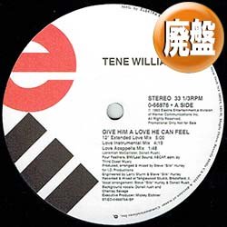 画像1: TENE WILLIAMS / GIVE HIM A LOVE HE CAN FEEL (REMIX) [■廃盤■お宝！ハネ系R&B最高峰！音質抜群！]