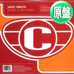 画像1: JULIET ROBERTS / CAUGHT IN THE MIDDLE (英原盤/94年MIX) [◎中古レア盤◎お宝！必殺「94年MIX」！UKミックス！]