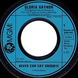 画像2: GLORIA GAYNOR / NEVER CAN SAY GOODBYE (7インチMIX) [◎中古レア盤◎お宝！ドイツ版ジャケ7"MIX！]