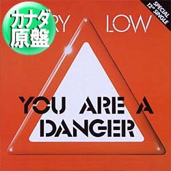 画像1: GARY LOW / YOU ARE A DANGER (カナダ原盤/12"MIX) [◎中古レア盤◎お宝！希少カナダ原盤！NOT ON LP！]