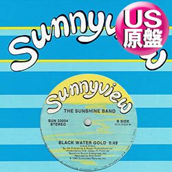 画像1: THE SUNSHINE BAND / BLACK WATER GOLD (米原盤/全2曲) [◎中古レア盤◎お宝！貴重な美品！他と違うSUNNY.V版！MURO！]