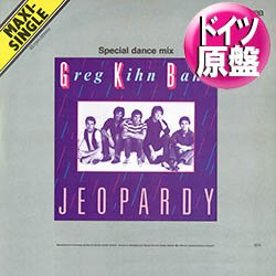 画像1: GREG KIHN BAND / JEOPARDY (独原盤/12"MIX) [◎中古レア盤◎激レア！美A級品！ドイツ版ジャケ！DJ HARVEYプレイ！インスト入り版！]