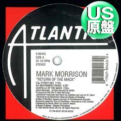 画像1: MARK MORRISON / RETURN OF THE MACK (米原盤/REMIX) [◎中古レア盤◎お宝！滅多に無し！不滅のR&B名曲！]