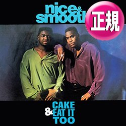 画像1: NICE & SMOOTH / CAKE & EAT IT TOO (REMIX) [■廃盤■お宝！人気ジャケ付！好音質シリーズ！オザケン！]