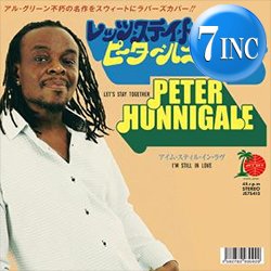 画像1: PETER HUNNIGALE / LET'S STAY TOGETHER (7インチ) [■限定■祝！日本独占ジャケ7"！AL GREENカバー！]