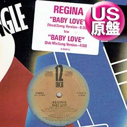 画像1: REGINA / BABY LOVE (米原盤/12"MIX) [◎中古レア盤◎お宝！本物のUS原盤！ロングMIX + DUB！]