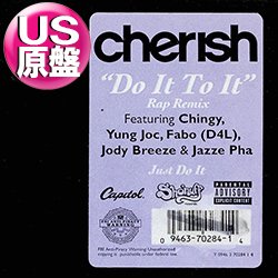 画像1: CHERISH / DO IT TO IT (米原盤/ラップREMIX) [◎中古レア盤◎お宝！本物のUS原盤！2000年以降の人気レコード！]