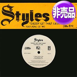 画像1: STYLES P feat LIL'MO / DADDY GET THAT CASH (USプロモ/全2曲) [◎中古レア盤◎お宝！本物のUS原盤！2000年以降の人気レコード！]