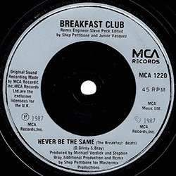 画像2: BREAKFAST CLUB / NEVER BE THE SAME (7インチ) [◎中古レア盤◎お宝！英国版7"！BREAKFASTビーツ入り！]