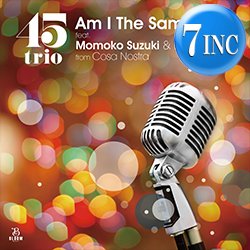 画像1: 45TRIO / AM I THE SAME GIRL (7インチ) [■限定■最新7インチ！初の歌モノ！BARBARA ACKLINカバー！]