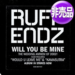 画像1: RUFF ENDZ / WILL YOU BE MINE (EUプロモ/全3曲) [◎中古レア盤◎お宝！本物のプロモ！2000年以降の人気レコード！結婚式！]