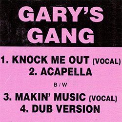 画像2: GARY'S GANG / KNOCK ME OUT & MAKIN' MUSIC (12"MIX/全2曲) [◎中古レア盤◎お宝！初期版！豪華2曲！音質・音圧抜群！]