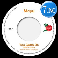 画像1: MAYU / YOU GOTTA BE & EH EH (7インチ) [■限定■最新7インチ！絶品カバー2発！デズリー！GAGA！]