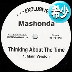 画像1: MASHONDA / THINKING ABOUT THE TIME (全2曲) [◎中古レア盤◎お宝！少量生産12"！2000年以降の人気レコード！]