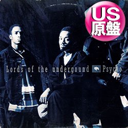 画像1: LORDS OF THE UNDERGROUND / PSYCHO (米原盤/全2曲) [◎中古レア盤◎お宝！本物のUS原盤！90's初期ミドル名盤！]