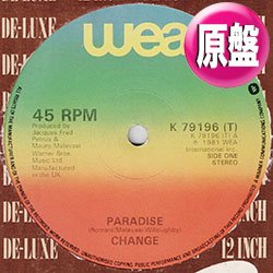 画像1: CHANGE / PARADISE (英原盤/全2曲) [◎中古レア盤◎お宝！本物の原盤！鉄板ダンクラ！恋のハッピー・パラダイス！]