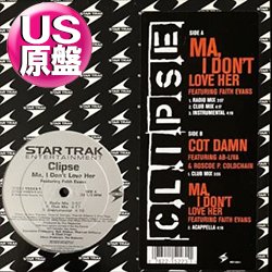 画像1: CLIPSE feat FAITH EVANS / MA, I DON'T LOVE HER (米原盤/全2曲) [◎中古レア盤◎お宝！本物のUS原盤！2000年以降の人気レコード！]