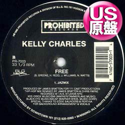 画像1: KELLY CHARLES / FREE (米原盤/REMIX) [◎中古レア盤◎お宝！滅多に無し！本物の原盤！R&Bカバー！]