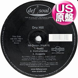 画像1: DRU HILL / NO DOUBT & ON ME (米原盤/全2曲) [◎中古レア盤◎お宝！本物のUS原盤！2000年以降の人気レコード！]