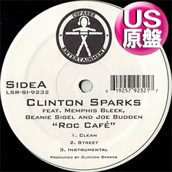 画像1: CLINTON SPARKS / ROC CAFE (米原盤/全2曲) [◎中古レア盤◎お宝！本物のUS原盤！2000年以降の人気レコード！]