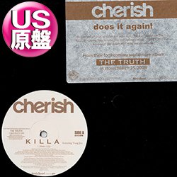 画像1: CHERISH feat YUNG JOC / KILLA (米原盤/3VER) [◎中古レア盤◎お宝！本物のUS原盤！2000年以降の人気レコード！]