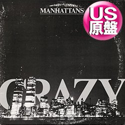 画像1: MANHATTANS / CRAZY (米原盤/12"MIX) [◎中古レア盤◎お宝！本物のUS原盤ジャケ付！N.Yアーバンソウル傑作！インスト入り！]