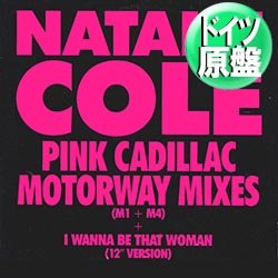 画像1: NATALIE COLE / I WANNA BE THAT WOMAN (独原盤/全2曲) [◎中古レア盤◎激レア！"ピンク文字ジャケ"REMIX版！MURO系R&B名曲！]