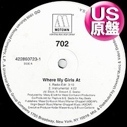 画像1: 702 / WHERE MY GIRLS AT (米原盤/3VER) [◎中古レア盤◎お宝！本物のUS原盤！人気90's R&B！デビュー曲！]