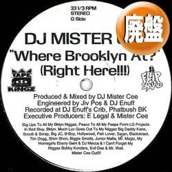 画像1: DJ MISTER CEE / WHERE BROOKLYN AT? (全2曲) [◎中古レア盤◎お宝！「RIGHT HERE」使い！パーティー定番！]