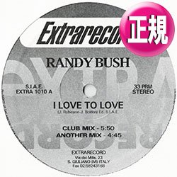 画像1: RANDY BUSH / I LOVE TO LOVE (4VER) [◎中古レア盤◎お宝！美A級品！少量生産！希少音源！TINA CHARLESカバー！]