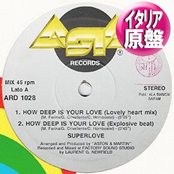 画像1: SUPERLOVE / HOW DEEP IS YOUR LOVE (伊原盤/5VER) [◎中古レア盤◎お宝！本物のイタリア原盤！LOVELY HEART MIX！]