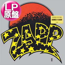 画像1: ZAPP / DANCE FLOOR (LP原盤/全6曲) [◎中古レア盤◎お宝！シュリンク残！初回ステッカー付原盤！必殺「11分ロングMIX」！]