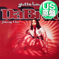 画像1: DA BRAT feat T-BOZ / GHETTO LOVE (米原盤/REMIX) [◎中古レア盤◎お宝！ジャケ付原盤！デバージ使い！]