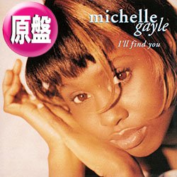 画像1: MICHELLE GAYLE / I'LL FIND YOU (英原盤/全2曲) [◎中古レア盤◎お宝！ジャケ付原盤！90's UK R&B名盤！]