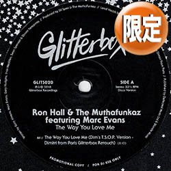 画像1: RON HALL & THE MUTHAFUNKAZ / THE WAY YOU LOVE ME (DIMITRIエディット) [■限定■待望のリプレス！NEWミックス！]