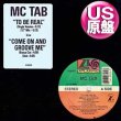 画像1: MC TAB / TO BE REAL (米原盤/全2曲) [◎中古レア盤◎お宝！シュリンク&初回ステッカー付原盤！必殺「GOT TO BE REAL」使い！] (1)