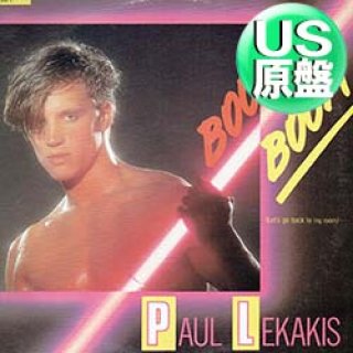 ナスティーストリートレコード】PAUL LEKAKIS / ブーム・ブーム (原盤 