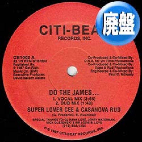 画像1: SUPER LOVER CEE & CASANOVA RUD / DO THE JAMES (4VER) [■廃盤■お宝！JBネタ！最強ブレイク！2枚プレイ鉄板！] (1)