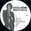 画像3: BEVERLEI BROWN / GONNA GET OVER YOU (英原盤/REMIX) [◎中古レア盤◎お宝！初回ジャケ付原盤！フランス・ジョリ！] (3)